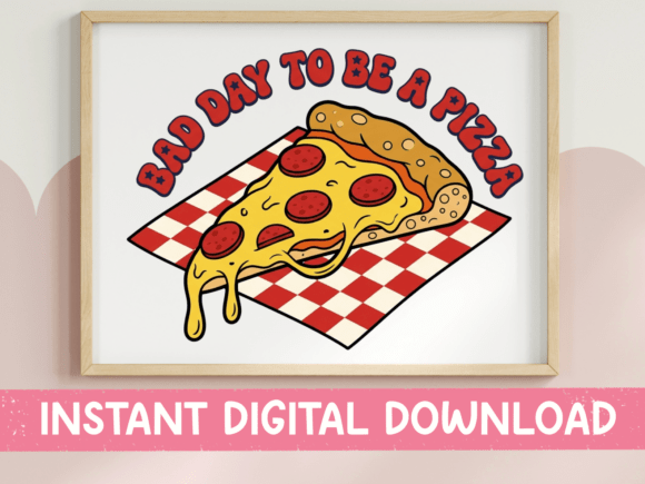 Bad Day to Be a Pizza Funny SVG for T-Shirt Designs and Graphics