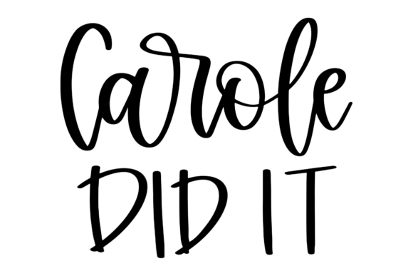 Carole Did It: A Graphic Design Asset for Crafts and Creative Projects