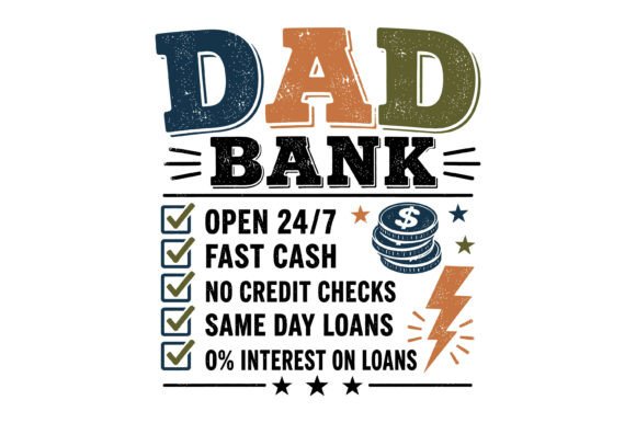 Dad Bank Funny SVG for T-Shirt Designs and Graphics