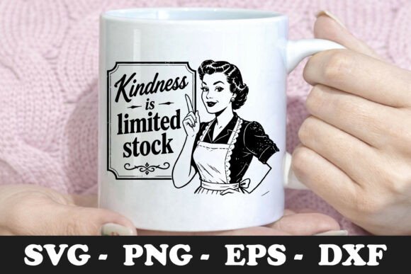 Kindness is Limited Stock Funny Svg for Graphics and Illustrations