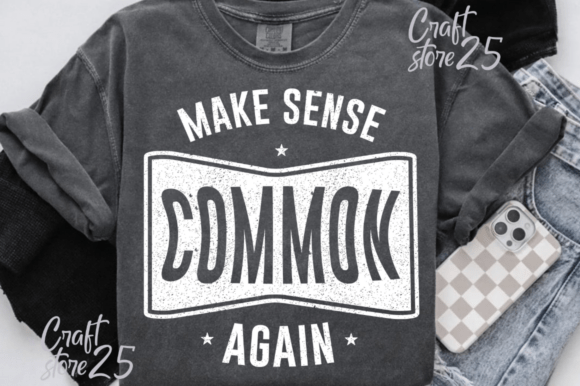Make Sense Common Again Svg Review for Embroidery Projects