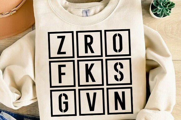 Zero Fucks Given SVG for Blog Graphics and T-Shirt Designs